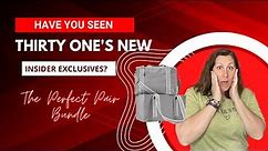 Thirty One Gifts Insider Exclusive - Perfect Pair Bundle