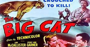 The Big Cat (1949) Action, Adventure, Drama Full Length Movie