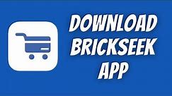 How to Download the Brickseek App For Beginners