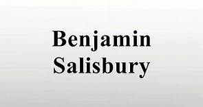 Benjamin Salisbury