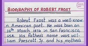 Biography of Robert Frost | in English | Essay on Robert Frost