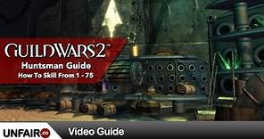 Guild Wars 2 Huntsman Guide 1-75