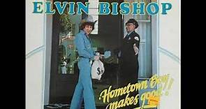 Elvin Bishop - Give It Up
