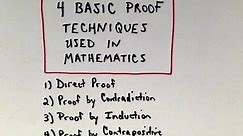 Four Basic Proof Techniques Used in Mathematics
