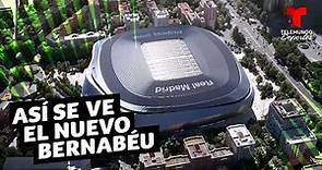 Nuevo Santiago Bernabéu: Primeras imágenes aéreas | Telemundo Deportes