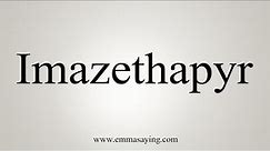 How To Say Imazethapyr