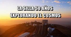 50 años explorando las maravillas del Cosmos: Aniversario del Observatorio La Silla en Chile del ESO