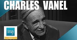 Charles Vanel "Il faut vivre son métier d'acteur" | Archive INA