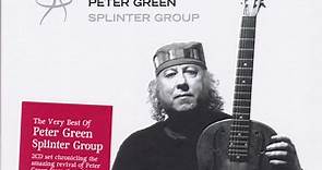 Peter Green Splinter Group - The Very Best Of Peter Green Splinter Group