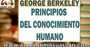 Principios del conocimiento Humano -George Berkeley |ALEJANDRIAenAUDIO