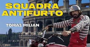 Squadra Antifurto (T. Milian, 1976) HD
