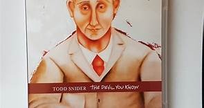 Todd Snider - The Devil You Know