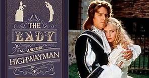 The Lady and the Highwayman 1989 "TV Movie" (Lysette Anthony, Hugh Grant, Michael York)