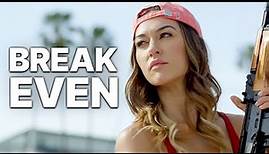 Break Even | FULL ACTION MOVIE | Full Length | Free Movie