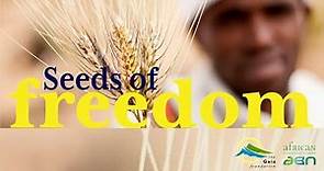 Seeds of Freedom - Trailer