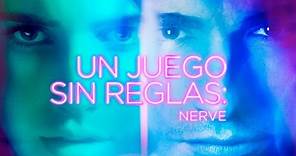 Un Juego Sin Reglas: Nerve - Tráiler Oficial Español