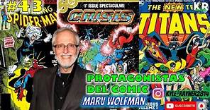 🎧🎙️ Entrevista con Marv Wolfman / Interview with Marv Wolfman #TeenTitans #Crisis #Superman