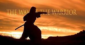 The Last Samurai | The Way of the Warrior