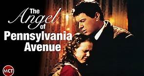 The Angel of Pennsylvania Avenue | Full length Movie | ENG