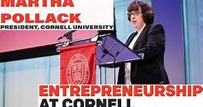 Martha E. Pollack - President, Cornell University