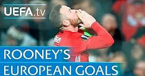 Wayne Rooney - All 39 of his European goals for Manchester United