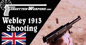 Webley 1913 Semiauto Pistol: Shooting