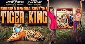 Barbie & Kendra Save The Tiger King | Official Trailer