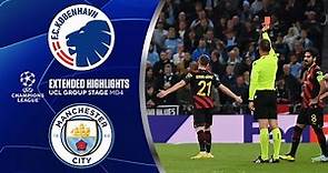 Copenhagen vs. Man. City: Extended Highlights | UCL Group Stage MD 4 | CBS Sports Golazo