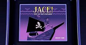 Jace! - Dee in a Cutlass (Visualizer)