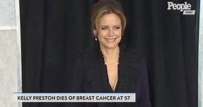 Kelly Preston Dies of Breast Cancer at 57