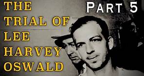 "The Trial of Lee Harvey Oswald" (1986) - Part Five - The 60th Anniversary