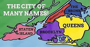 How Did The Boroughs Of New York Get Their Names?