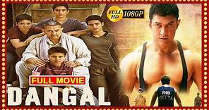 Dangal Telugu Full Movie || Aamir Khan || Fatima Sana Shaikh || Sanya ...