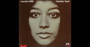 Marsha Hunt - Woman Child (full album)