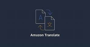 What is Amazon Translate?