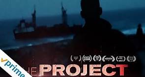 The Project | Trailer | Available Now