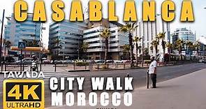 CASABLANCA City Downtown Walk - Morocco 4K UHD