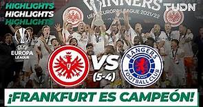 Highlights | Frankfurt (5-4) Rangers | UEFA Europa League - FINAL | TUDN