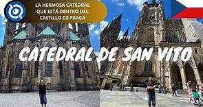 Cómo Visitar la Catedral de San Vito | Praga, República Checa 2023 (Ticket, Horario y Consejos)