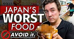 I Tried Japan's WORST Food (So You Don't Have To)