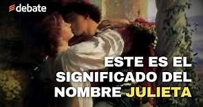 Este es el significado del nombre Julieta como la eterna enamorada de Romeo