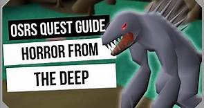 OSRS: Horror from the Deep Quest Guide - Ironman Friendly - Old School RuneScape