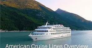 American Cruise Lines Overview - Cruising US Waters