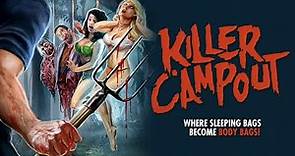 KILLER CAMPOUT - Official Trailer