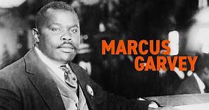 Marcus Garvey: Leader of a Revolutionary Global Movement
