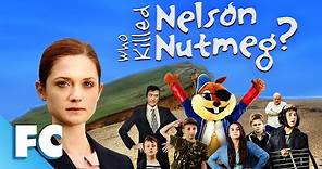Who Killed Nelson Nutmeg? | Full Family Action Adventure Movie | Bonnie Wright | Family Central