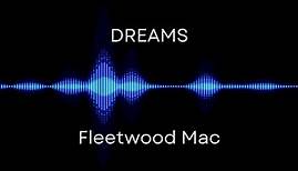 Dreams - Fleetwood Mac (Lyrics)