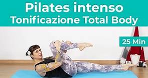 Pilates intenso - Tonificazione Total Body | Pilates a casa | 25 min.