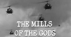 The Mills of the Gods