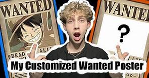 Making A Custom One Piece Wanted Poster (Tutorial)